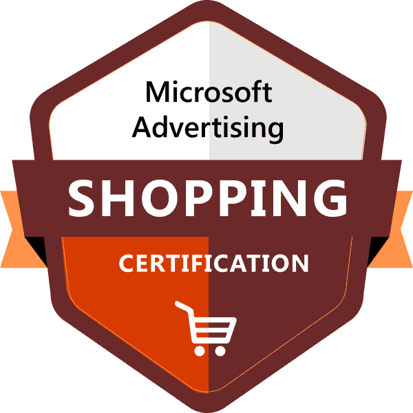 "Certified in Microsoft Advertising for Shopping Campaigns"